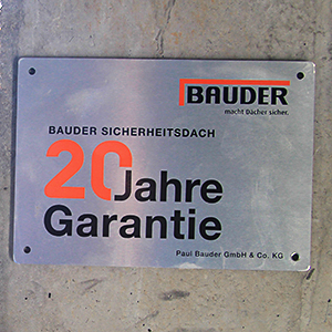 Bauder Sicherheitsdach 20 Jahre Garantie